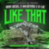 Macdeviasi - Like That (feat. Dark Diesel & D-Loc)