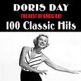 The Best of Doris Day: 100 Classic Hits