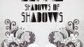 Shadows of Shadows专辑