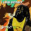 Jhybo - I Like Money