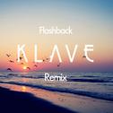 Flashback (Klave Remix)专辑