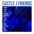 Castle J Friends