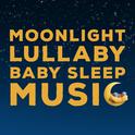 Moonlight Lullaby: Baby Sleep Music专辑