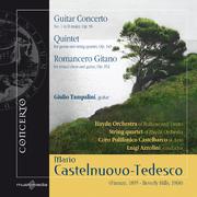 CASTELNUOVO-TEDESCO, M.: Guitar Concerto No. 1 / Guitar Quintet, Op. 143 / Romancero Gitano (Tampali