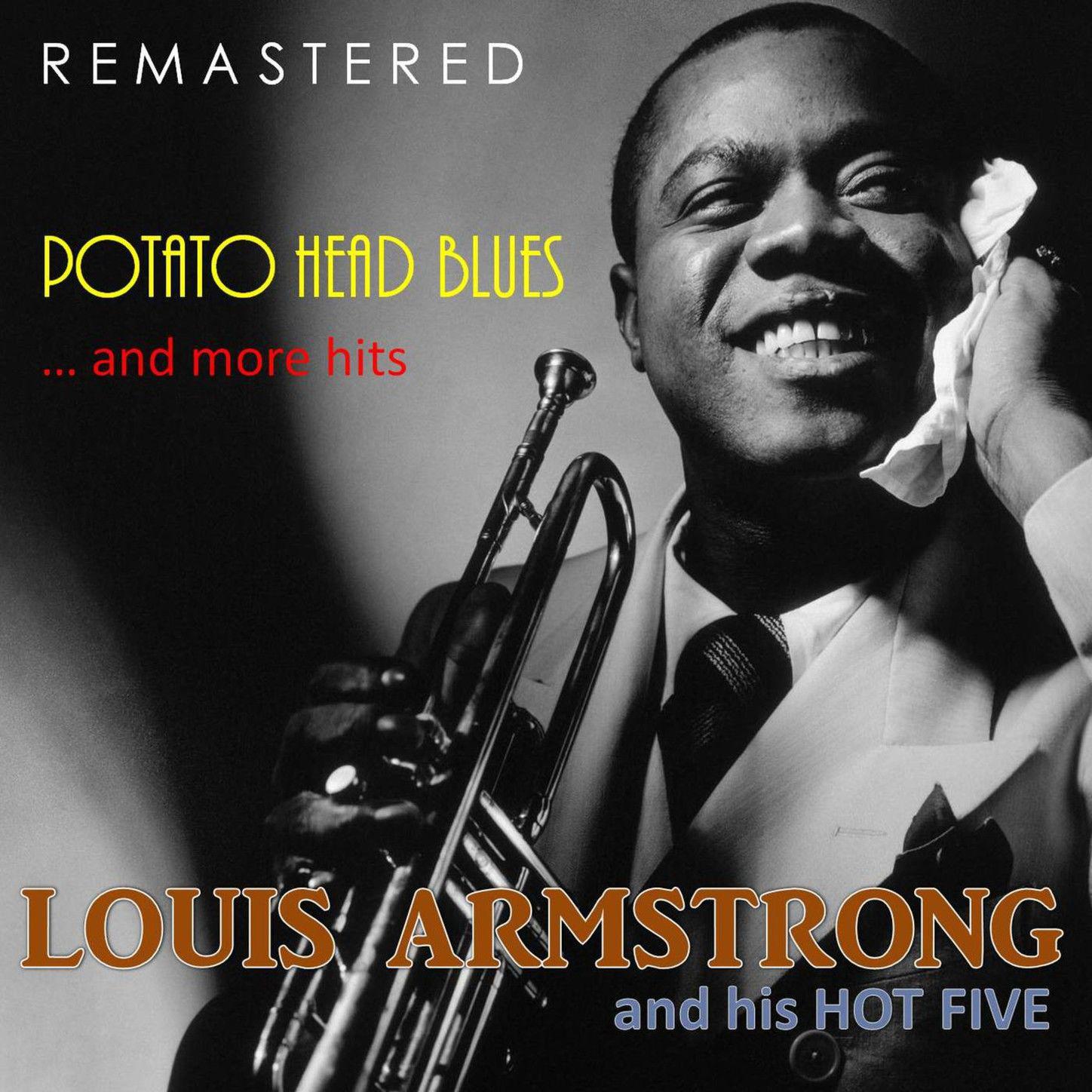 Potato Head Blues... and More Hits (Remastered)专辑