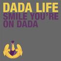 Smile You're on Dada专辑