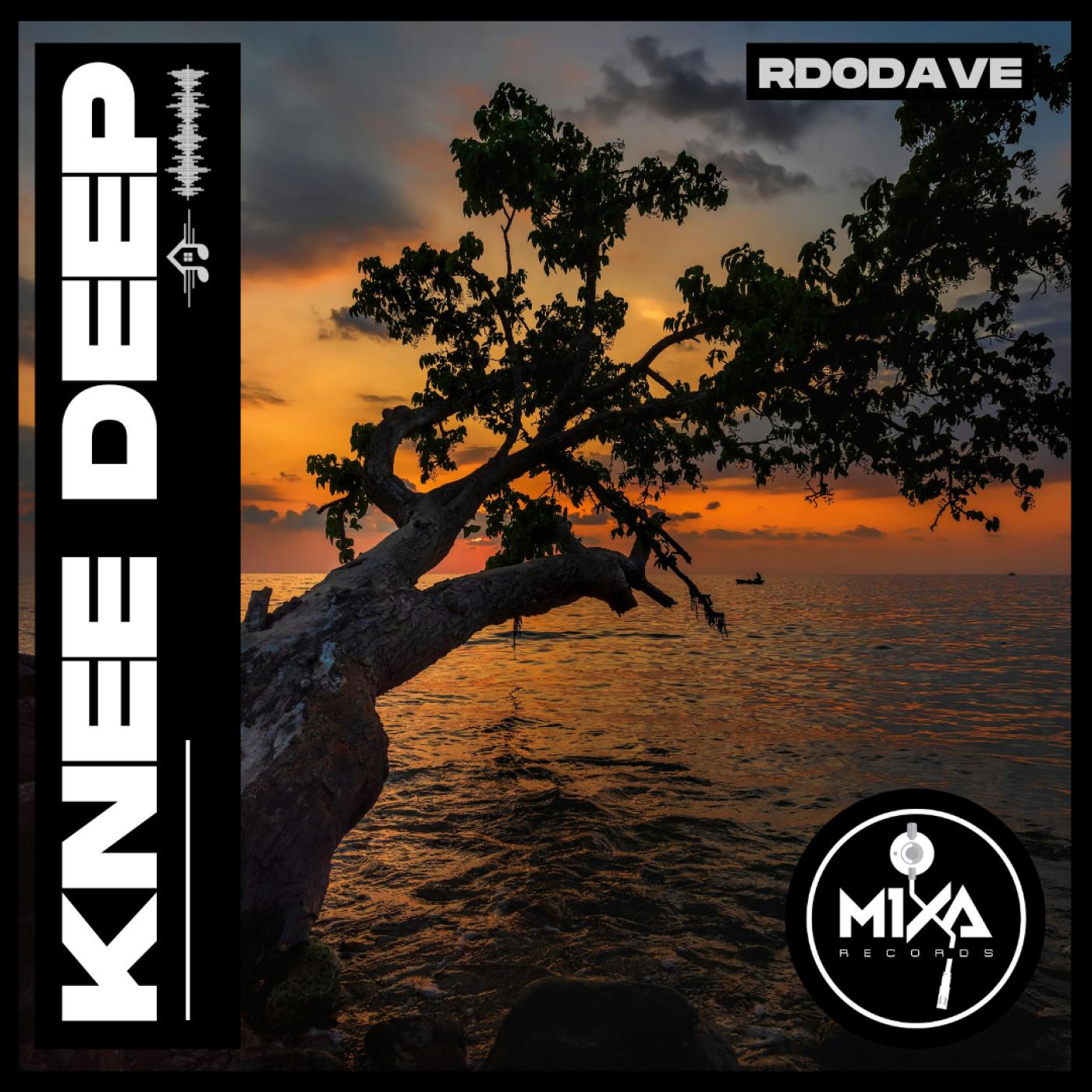 Rd0Dave - Knee Deep