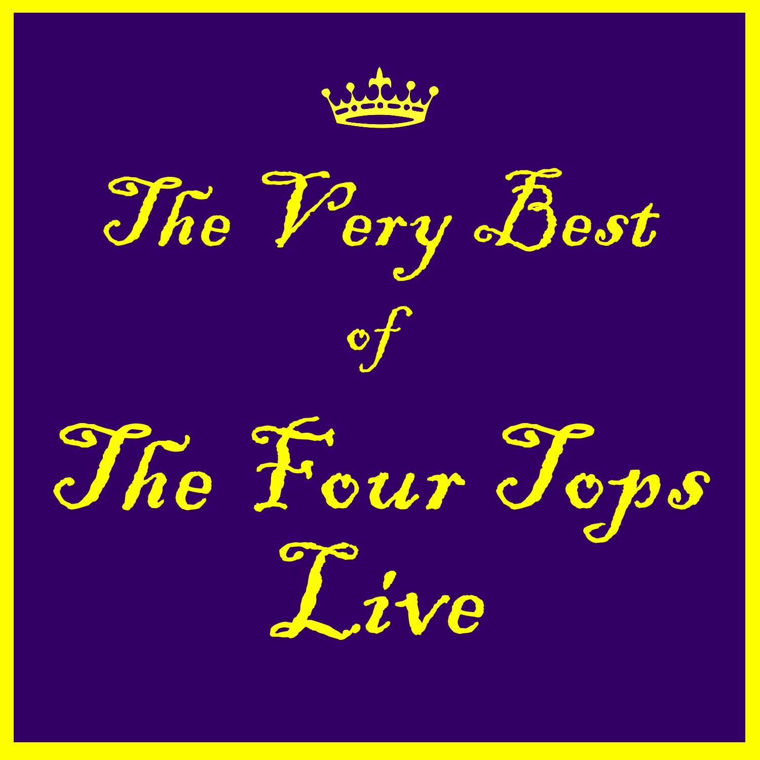 I'll Be There: The Best of the Four Tops Live专辑