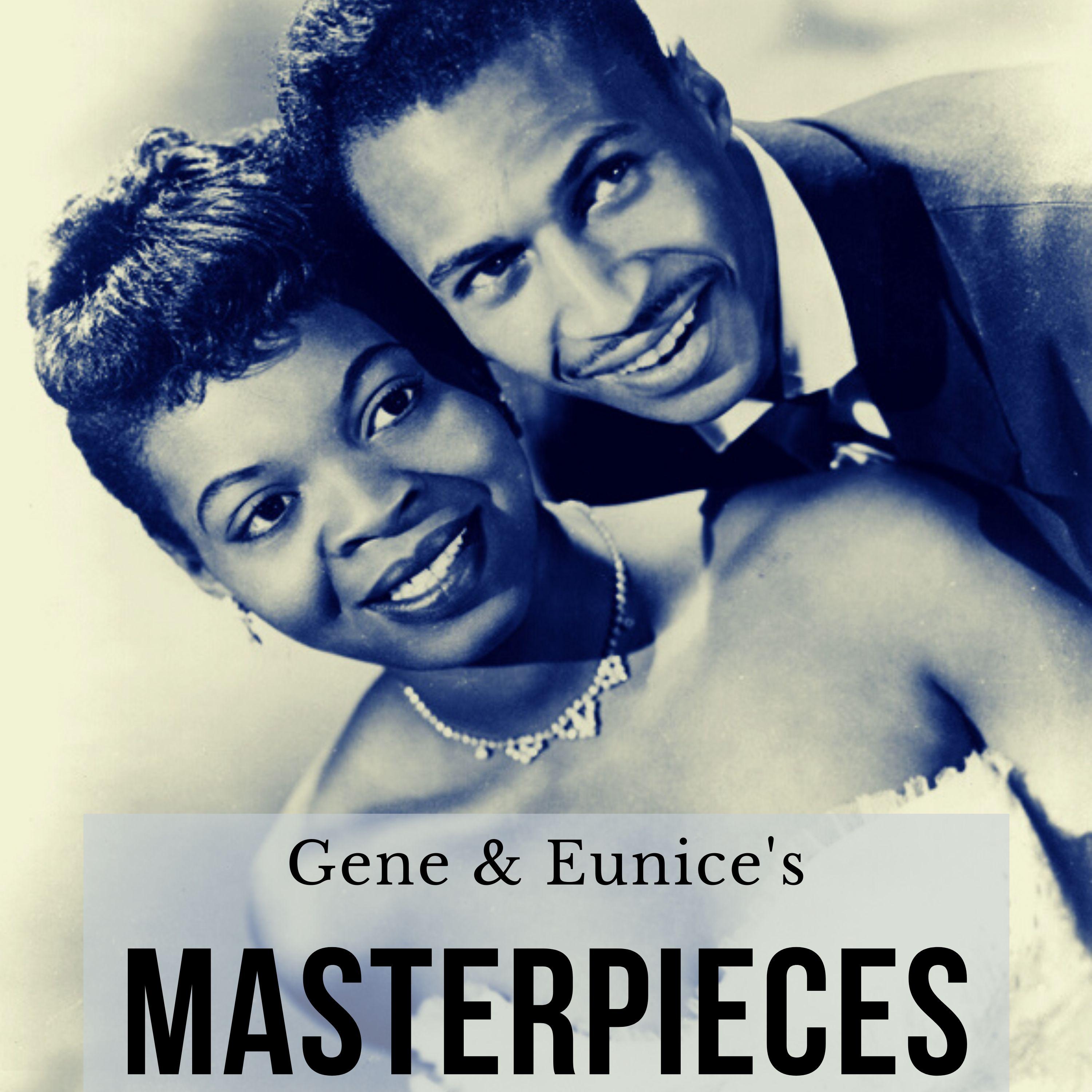 Gene & Eunice - This Is My Story