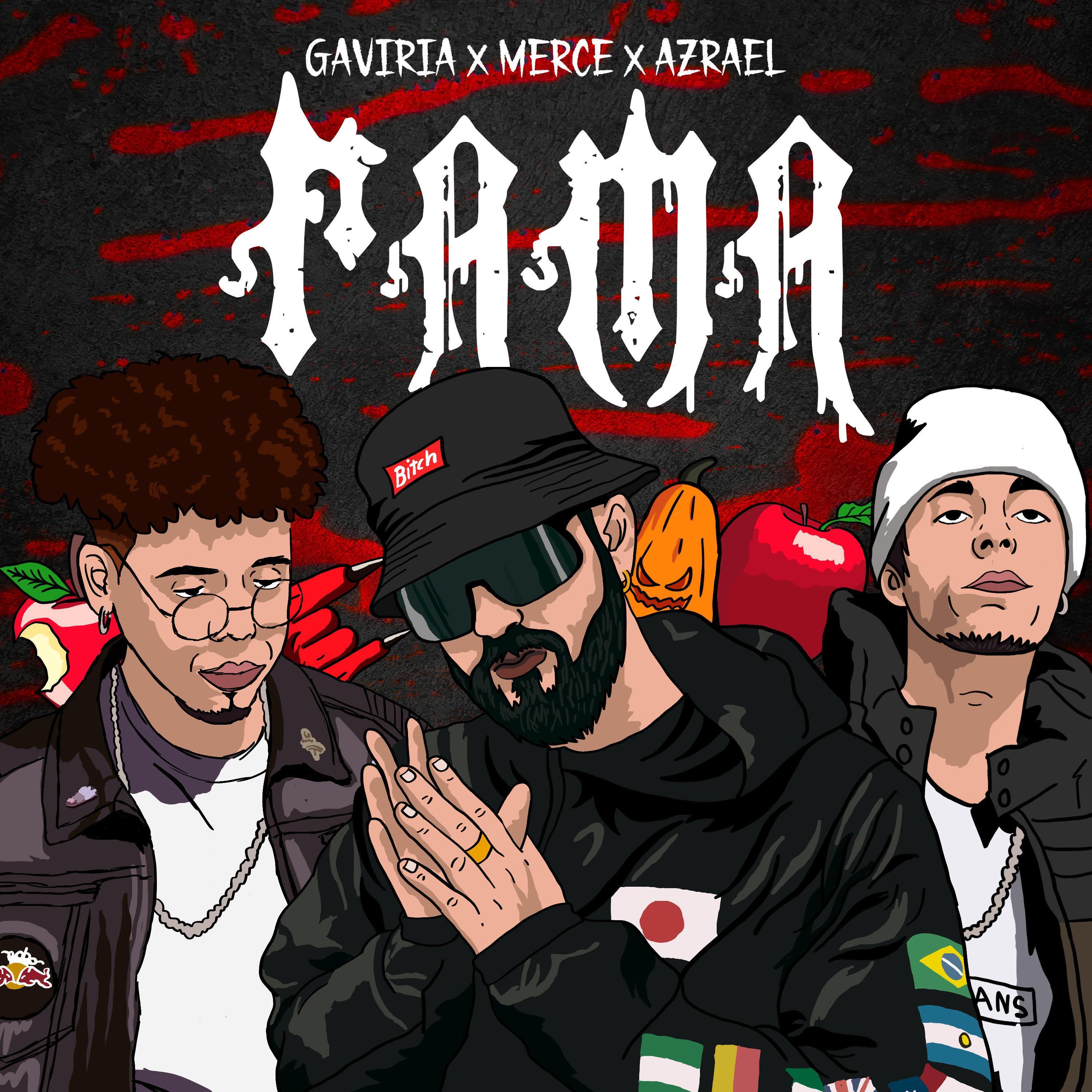 Fama (feat. Azrael Sk & Gaviria)
