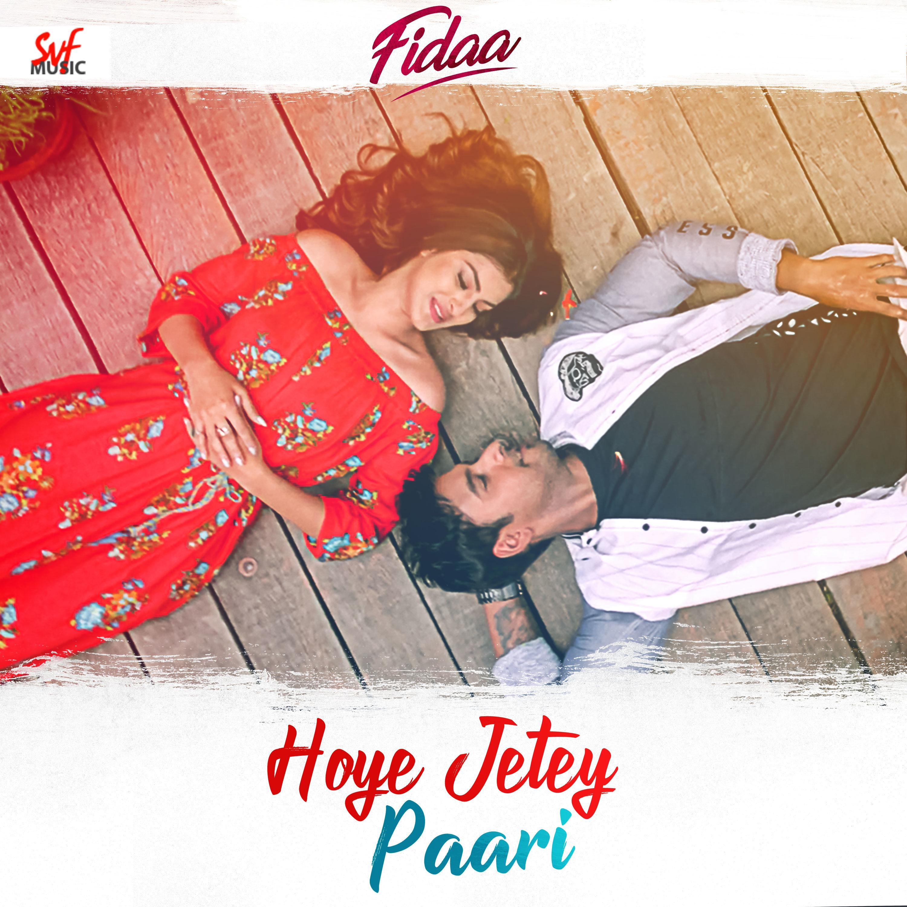 Hoye Jetey Paari (From "Fidaa")