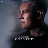Martin Jensen - Dancing Type (精消 带伴唱)伴奏
