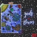 Gods And Flowers