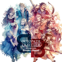 OCTOPATH TRAVELER Arrangements - Break & Boost -专辑