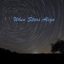 When Stars Align专辑