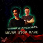 Never Stop Rave专辑