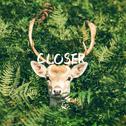Closer（Tropical民乐remix）专辑