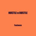 HUSTLE n BUSTLE