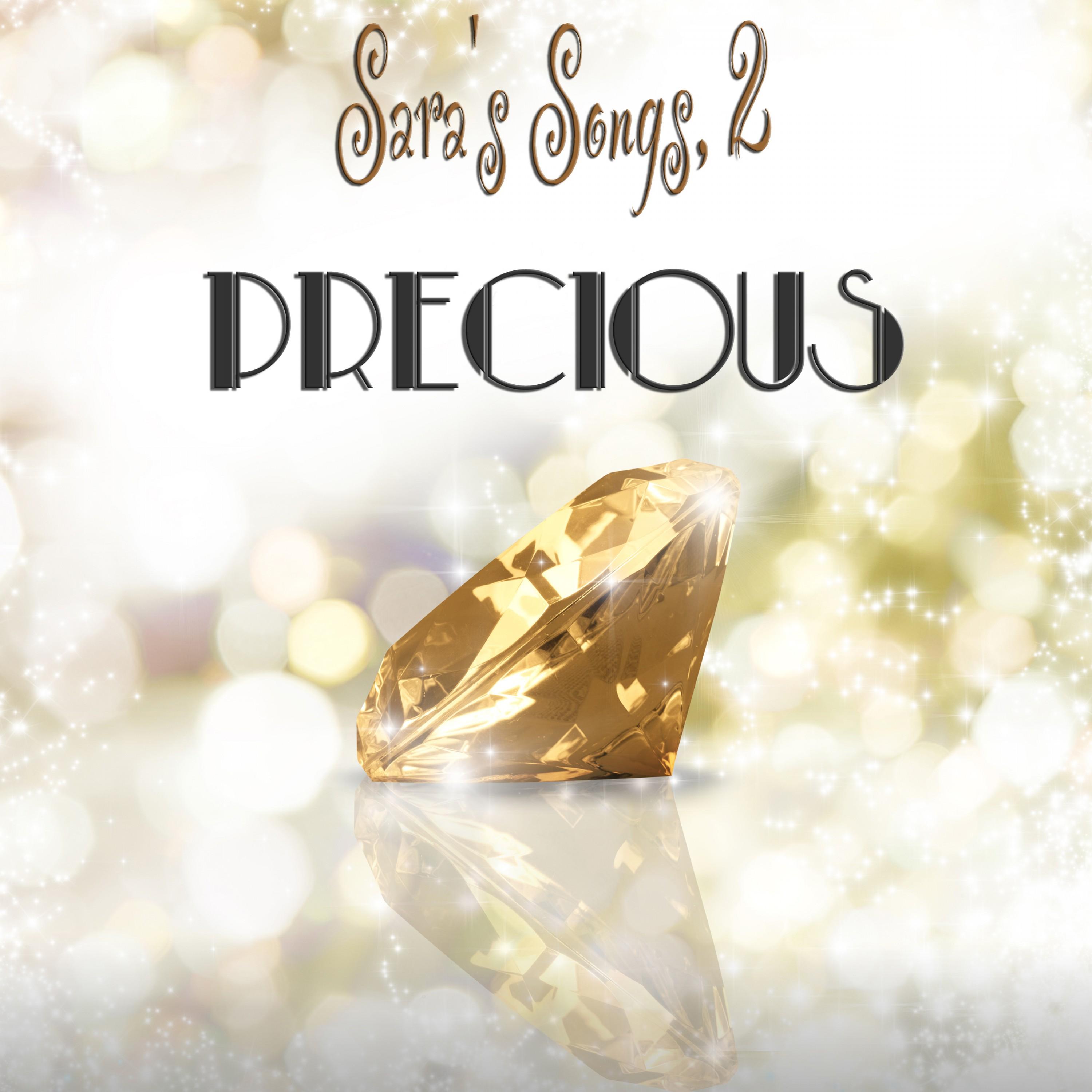 Precious Sara's Songs, 2