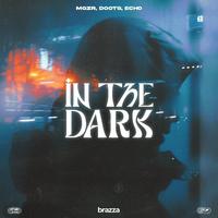 In The Dark - Doots, Mgzr, Ech0 (Original Mix) 124