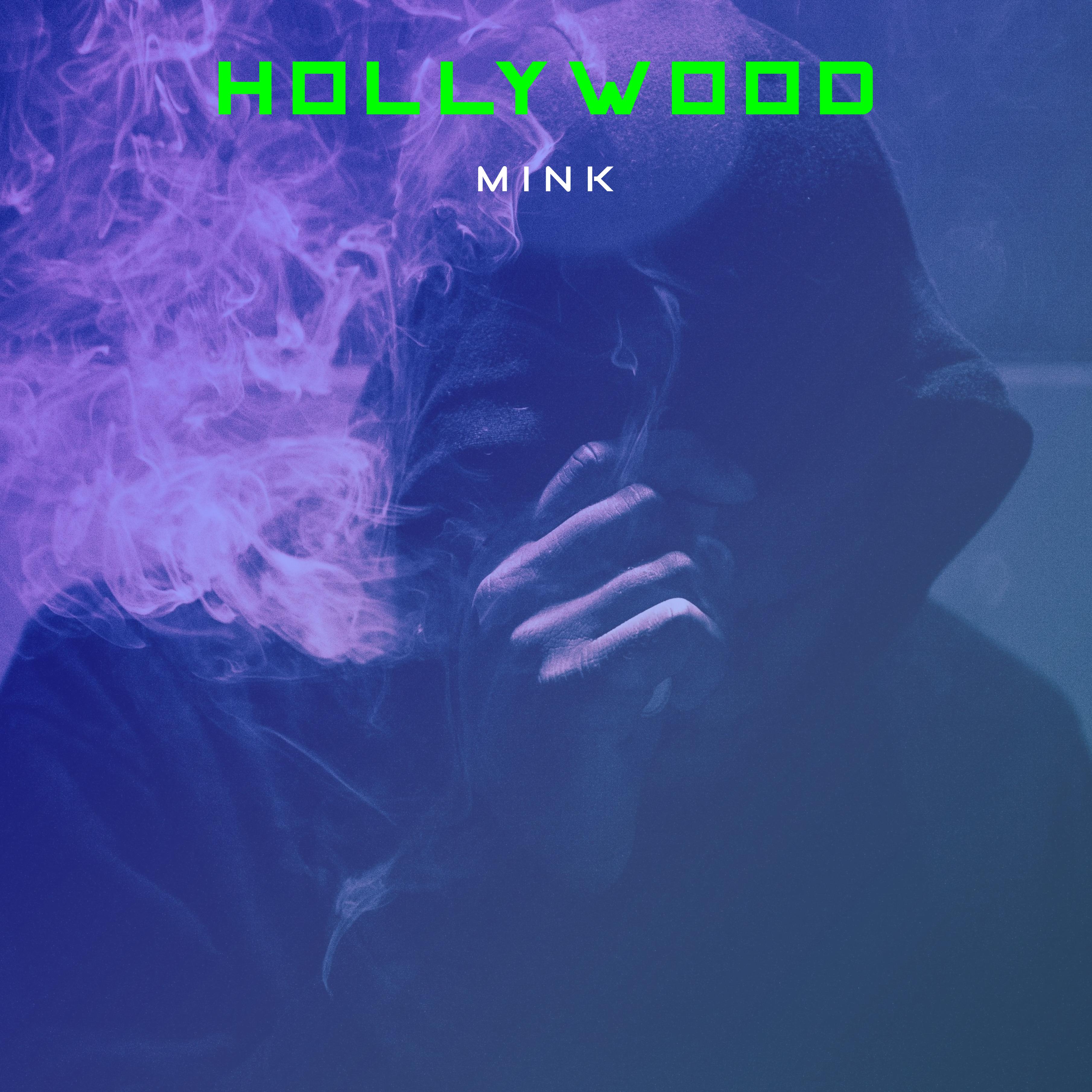 Hollywood - Mink