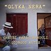Chrisi Papagiannouli - Glyka Nera