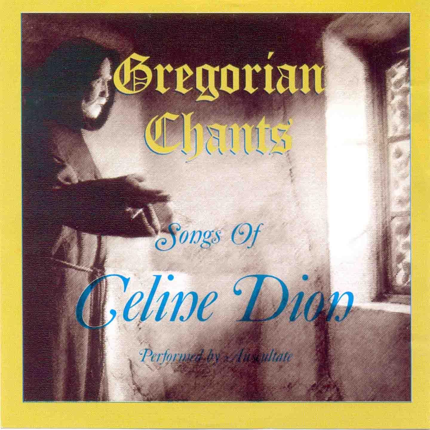 Gregorian Chants ( Celine Dion )