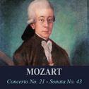 Mozart - Concerto No. 21 - Sonata No. 43专辑