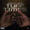 Lampshade Muzic - Tuff Times