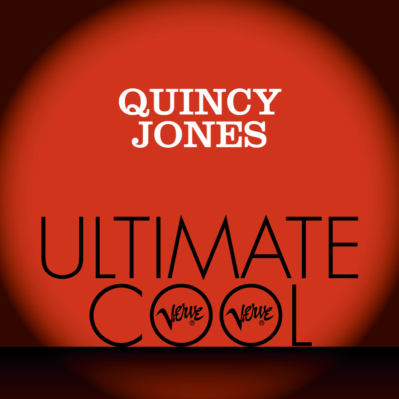 Quincy Jones: Verve Ultimate Cool专辑