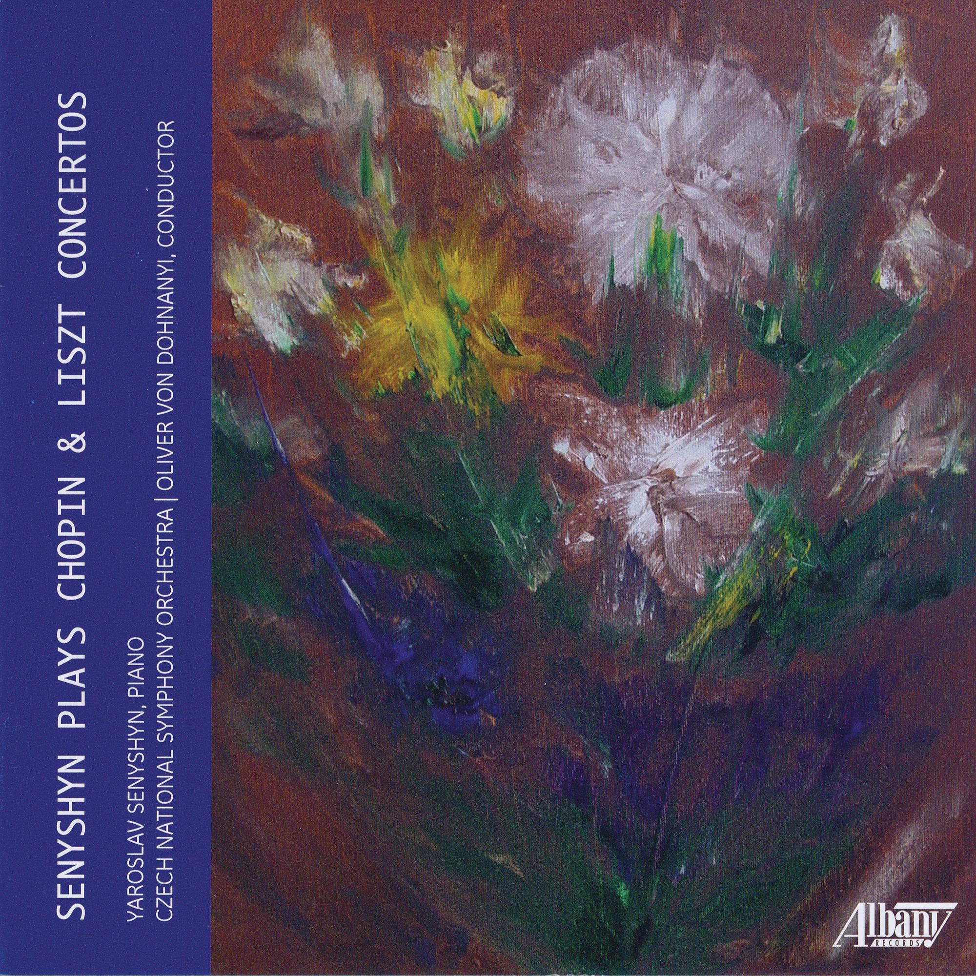 Senyshyn Plays Chopin & Liszt Concertos