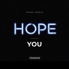 Hope You（Extended Mix）