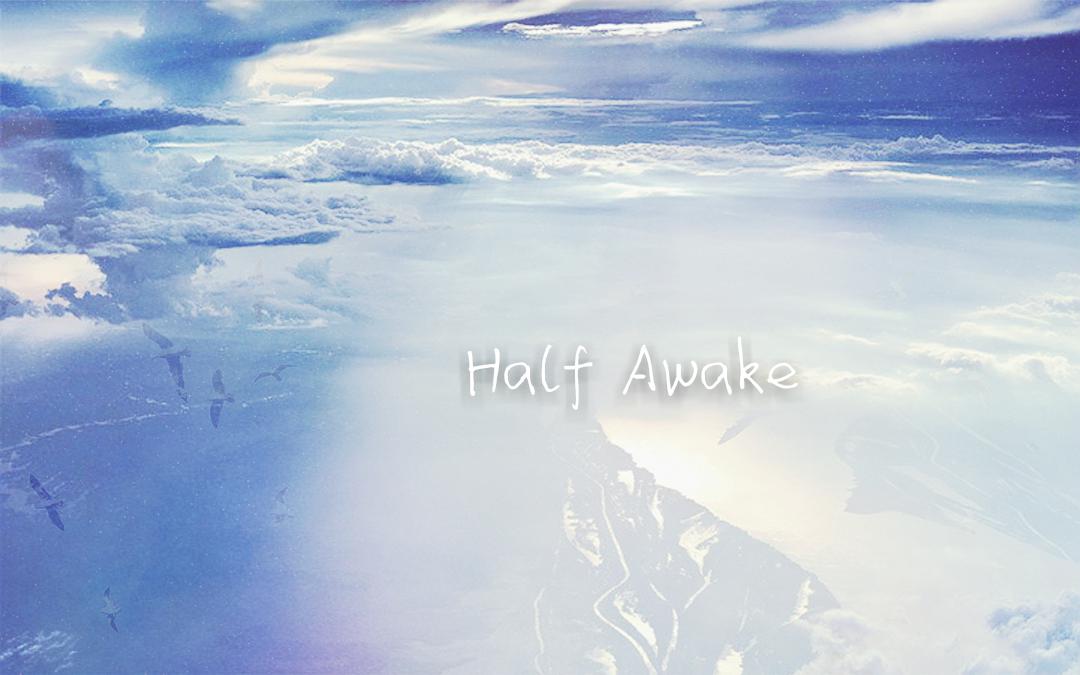 Half Awake专辑