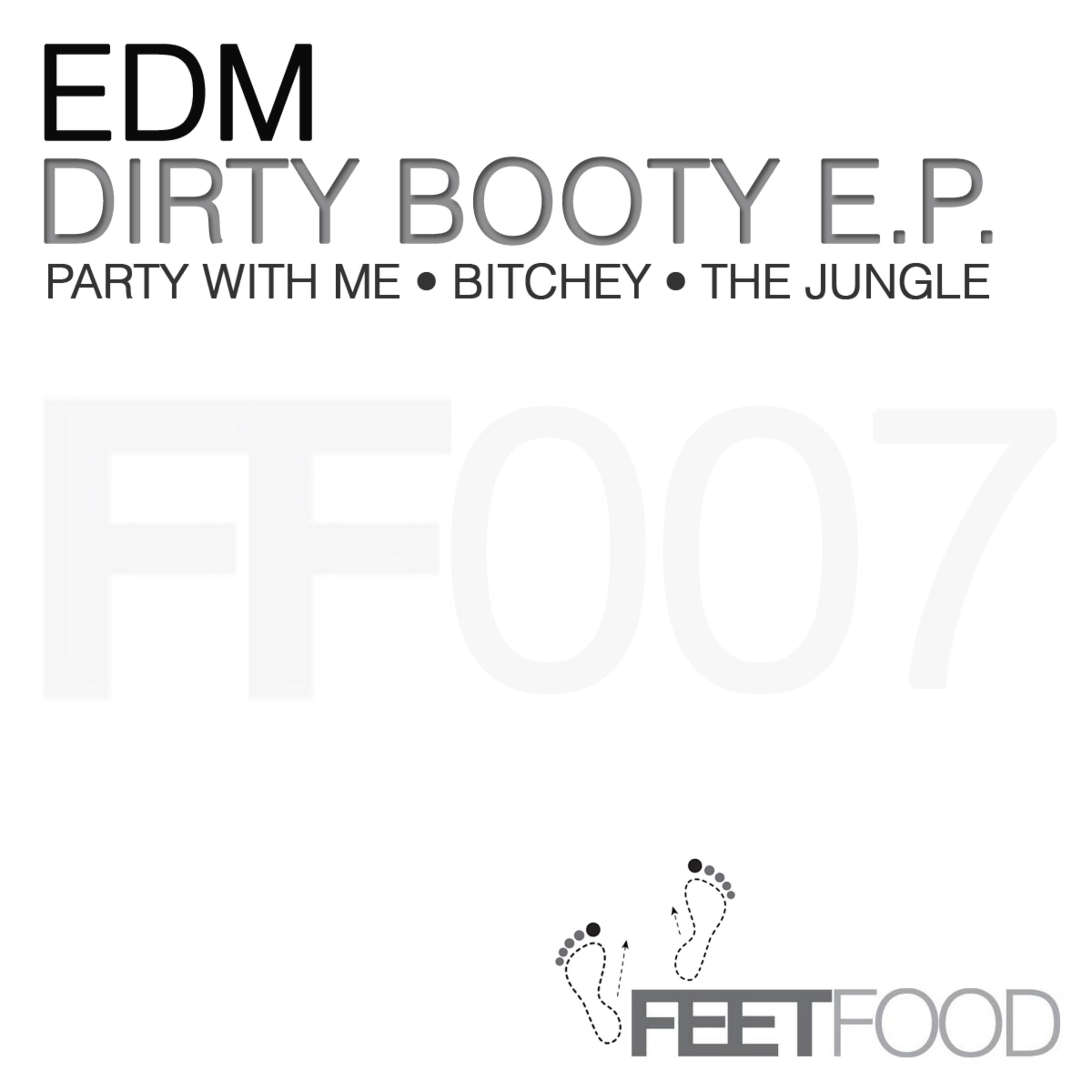 Dirty Booty E.P.