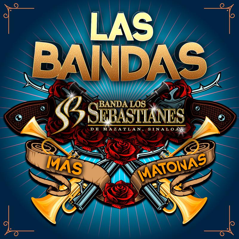 Las Bandas Más Matonas