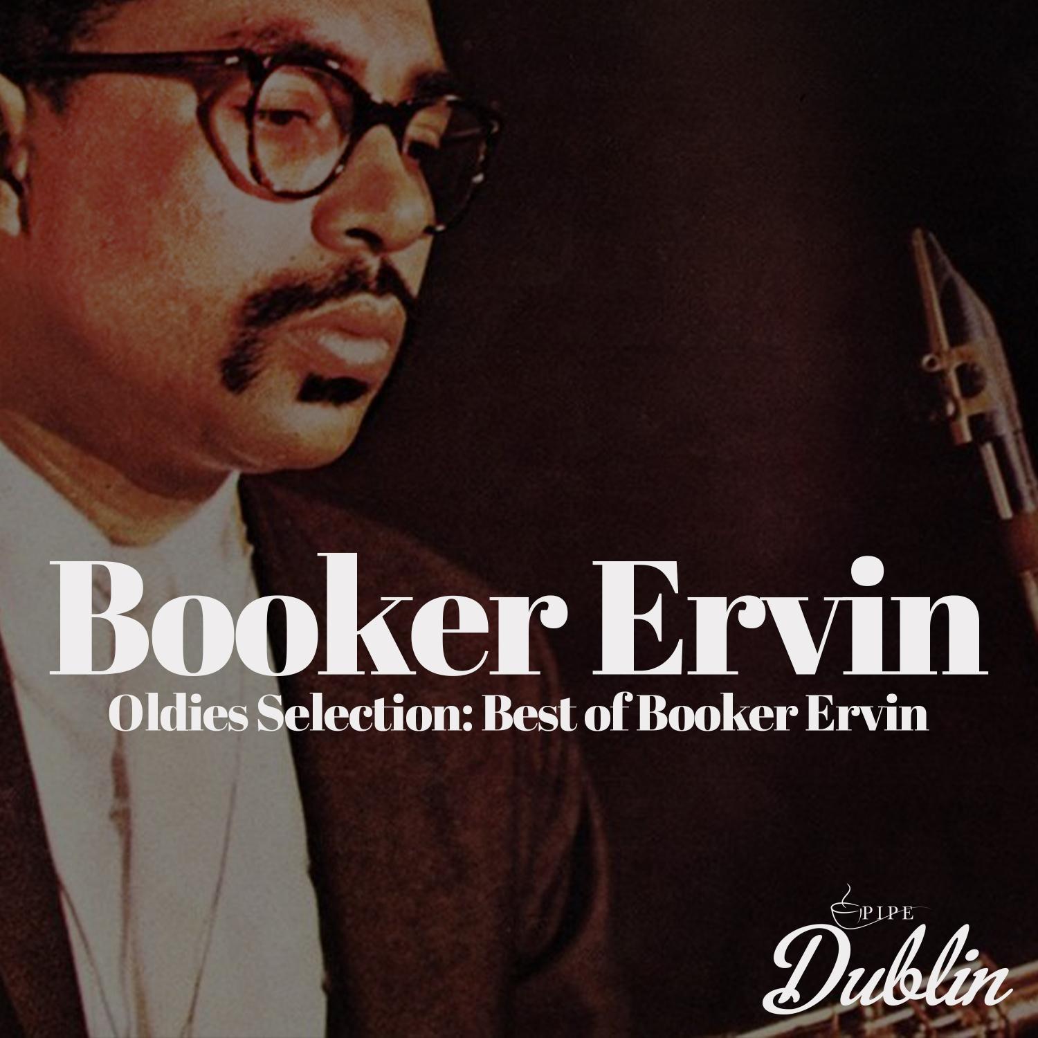 Oldies Selection: Best of Booker Ervin