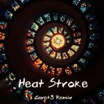 Heat Stroke专辑