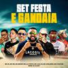 Dj Puffe - Set Festa e Gandaia (feat. MC Kaue DM, Mc Jhojhow, MR FÁ, Mc Gê & DJ KAIO7)