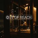 Out Of Reach专辑