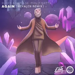 Again（HEVALEN remix）