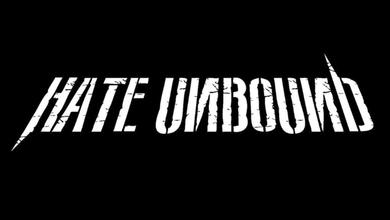 Hate Unbound