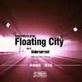 Floating City Vol.3 - Undercurrent