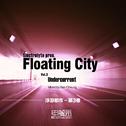 Floating City Vol.3 - Undercurrent专辑