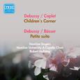 DEBUSSY, C.: Children's Corner (arr. A. Caplet) / Petite Suite (arr. H. Busser) (Concert Arts Orches