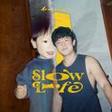 Slow Life专辑