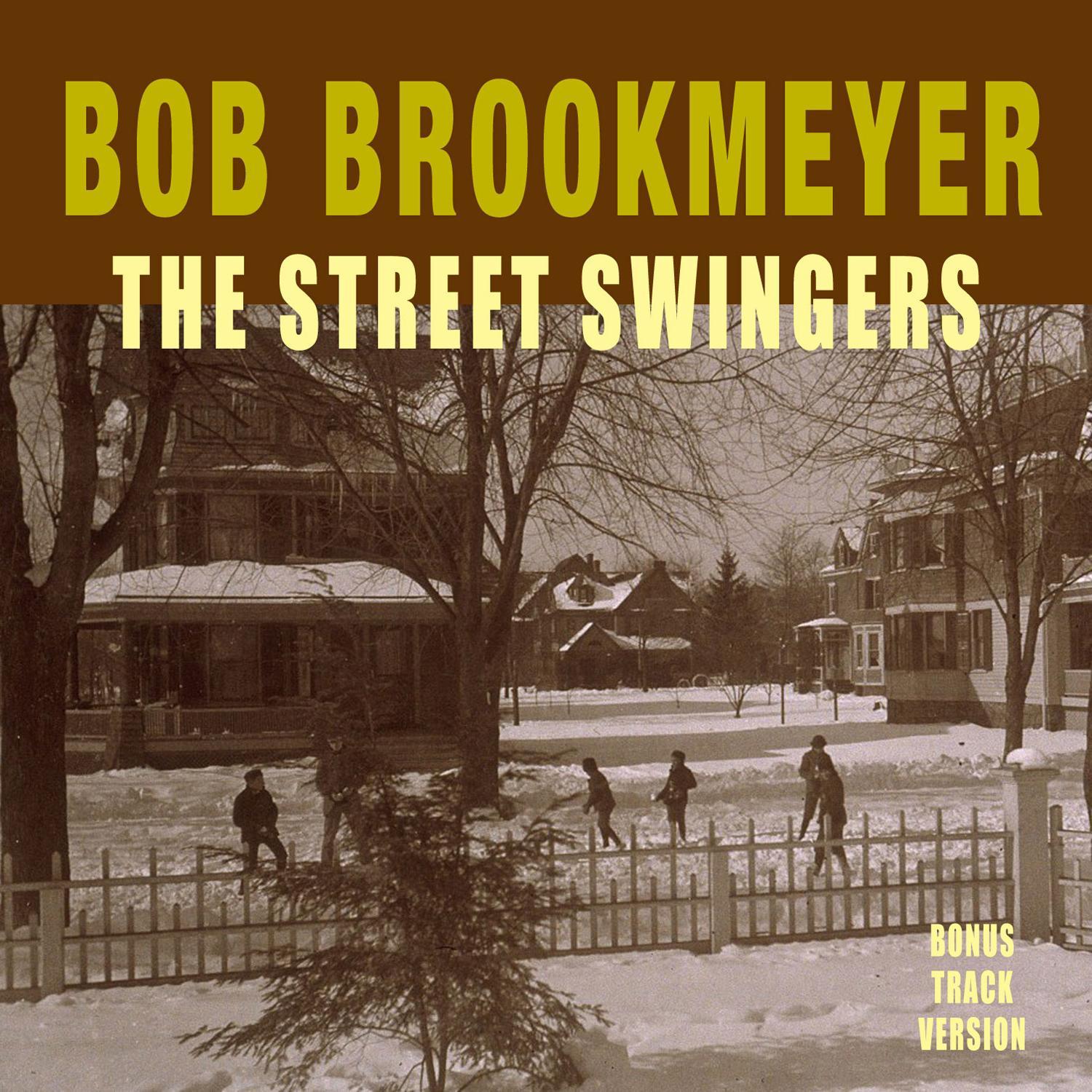 The Street Swingers (Bonus Track Version)