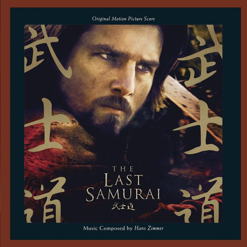 The Last Samurai: Original Motion Picture Score专辑