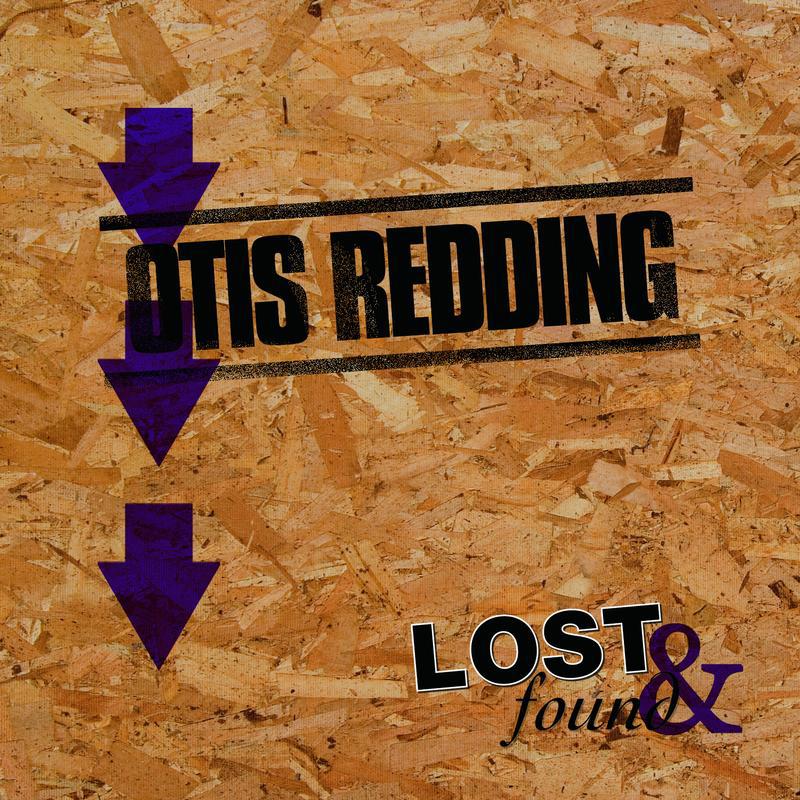 Lost & Found: Otis Redding专辑