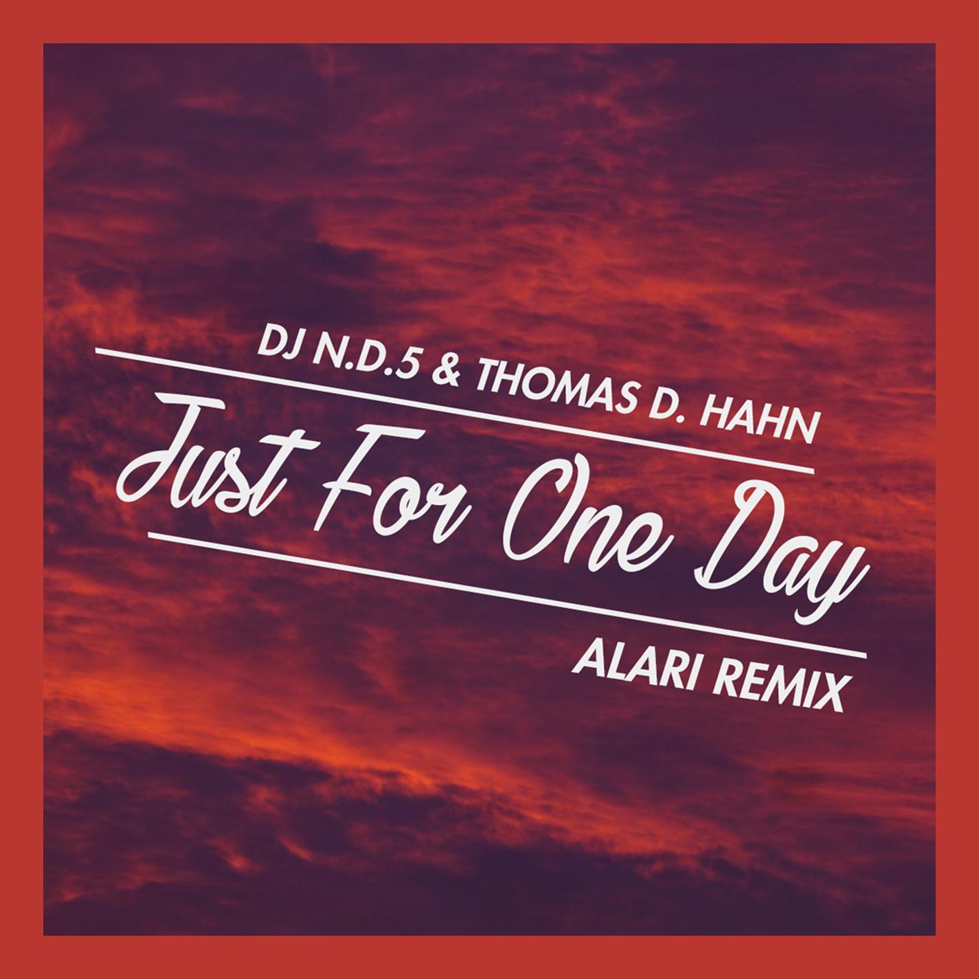 Just For One Day (Alari Remix)