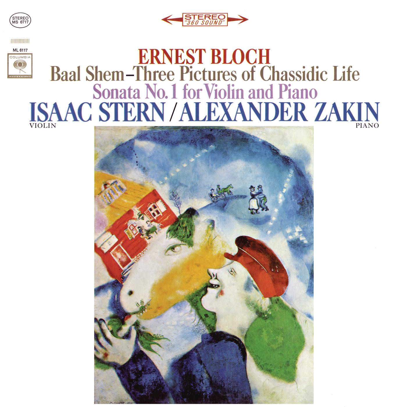 Bloch: Baal Shem & Violin Sonata No. 1